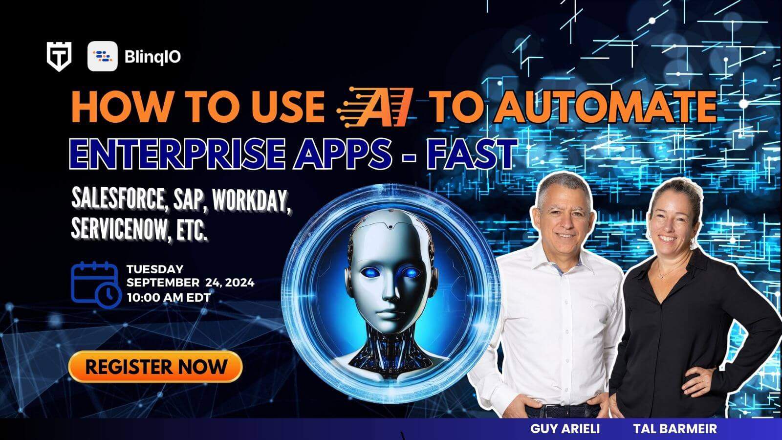 Promotional image for a webinar on automating enterprise apps with AI, featuring speakers Guy Arieli and Tal Barmeir. The event is scheduled for Tuesday, September 24, 2024, at 10:00 AM EDT.