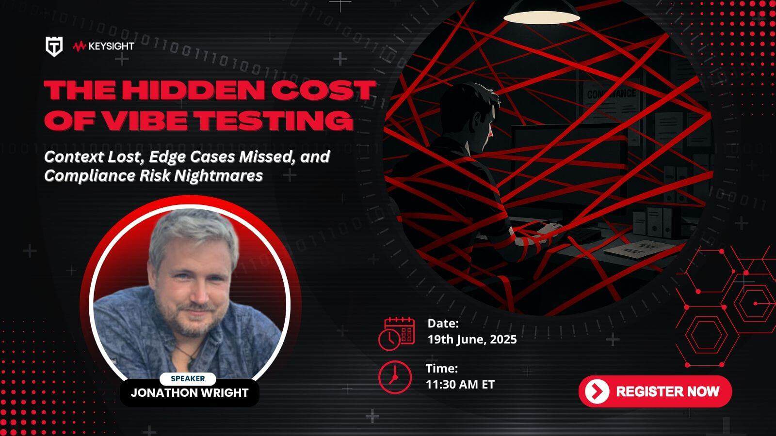 Webinar promotional graphic titled "The Hidden Cost of Vibe Testing," featuring speaker Jonathon Wright, event details, and a stylized image of a person at a computer surrounded by red lines.