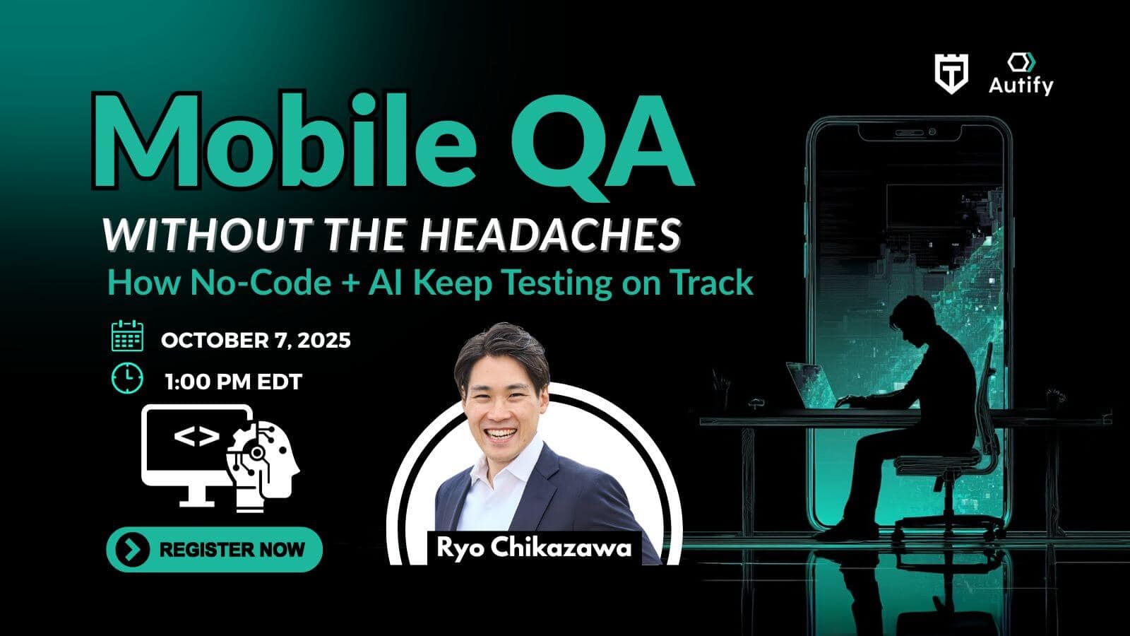Promotional banner for a webinar titled "Mobile QA Without the Headaches" featuring Ryo Chikazawa, scheduled for October 7, 2025, at 1:00 PM EDT.